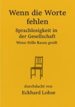 Wenn die Worte fehlen