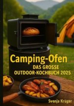 Camping-Ofen - DasgroßeOutdoor-Kochbuch 2025