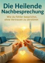 Die Heilende Nachbesprechung