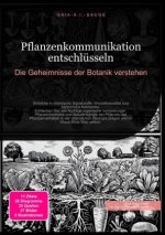 Pflanzenkommunikation entschlüsseln