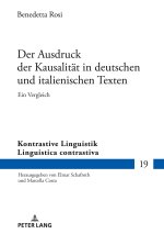 Der Ausdruck der Kausalität in deutschen und italienischen Texten