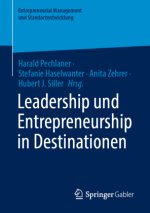 Leadership und Entrepreneurship in Destinationen