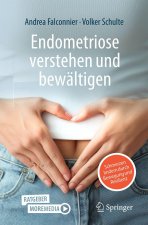 Endometriose verstehen und bewältigen