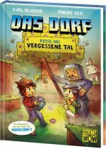 Das Dorf (Band 8) - Reise ins vergessene Tal