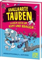 Knallharte Tauben quaken sich um Kopf und Kragen (Band 9)