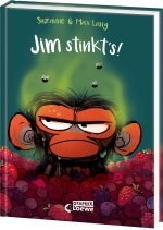Jim stinkt's!