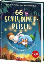 66 Schlummerreisen - 3-Minuten-Vorlesegeschichten zur Guten Nacht