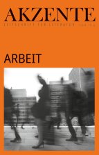 Akzente: Arbeit