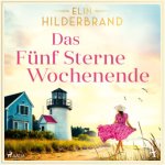 Das Fünf Sterne Wochenende, 2 Audio-CD, 2 MP3