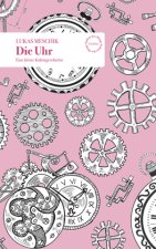 DIe Uhr