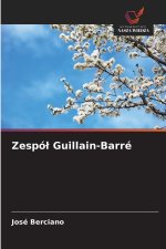 Zespól Guillain-Barré