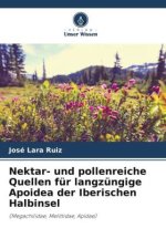 Nektar- und pollenreiche Quellen für langzüngige Apoidea der Iberischen Halbinsel