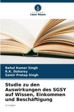 Studie zu den Auswirkungen des SGSY auf Wissen, Einkommen und Beschäftigung
