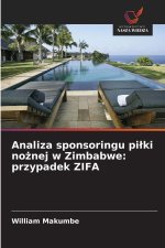 Analiza sponsoringu pilki noznej w Zimbabwe: przypadek ZIFA