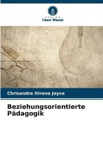 Beziehungsorientierte Pädagogik