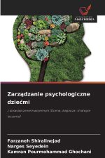 Zarzadzanie psychologiczne dziecmi