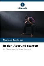 In den Abgrund starren