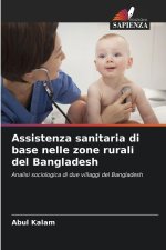 Assistenza sanitaria di base nelle zone rurali del Bangladesh