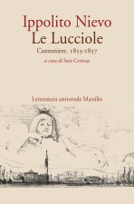 Lucciole. Canzoniere. 1855-1857