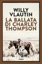 ballata di Charley Thompson