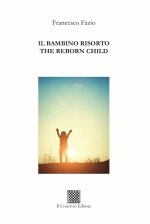 bambino risorto–The reborn child