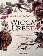 mondo oltre la nebbia. Wicca creed