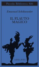 flauto magico. Ediz. italiana e tedesca