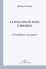 ballata di Alda e Michele («l'intelletto e la carne»)