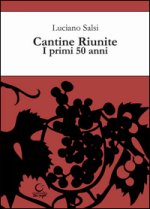 Cantine riunite. I primi 50 anni