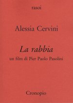 rabbia. Un film di Pier Paolo Pasolini