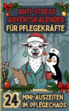 Der Anti-Stress Adventskalender für Pflegekräfte