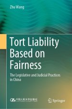 Tort Liability Based on Fairness