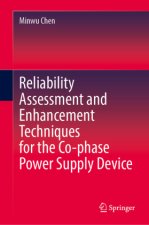Reliability Assessment and Enhancement Techniques for the Co-phase Power Supply Device