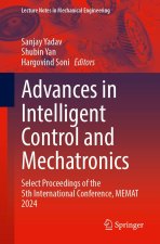 Advances in Intelligent Control and Mechatronics