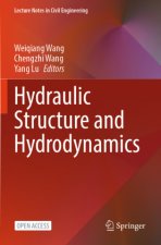 Hydraulic Structure and Hydrodynamics
