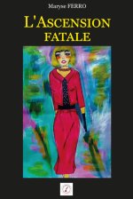 L'ascension fatale