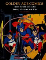 GOLDEN AGE COMICS FROM THE OLD FANS ATT