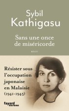 Sans une once de miséricorde