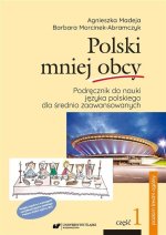 Polski mniej obcy B2. Część 1 Podręcznik + Część 2 Klucz do ćwiczeń