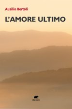 amore ultimo
