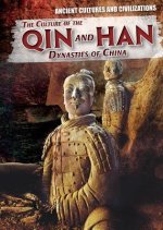 The Culture of the Qin and Han Dynasties of China