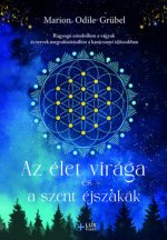 Az élet virága és a szent éjszakák
