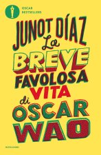 breve favolosa vita di Oscar Wao