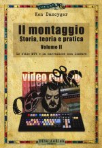 montaggio. Storia, teoria e pratica