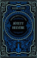 Jótett helyébe