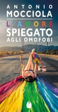 amore spiegato agli omofobi
