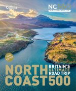 North Coast 500 Britain’s ultimate road trip official guide