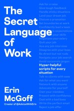 Secret Language of Work