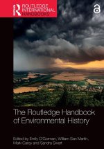 Routledge Handbook of Environmental History