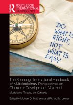 Routledge International Handbook of Multidisciplinary Perspectives on Character Development, Volume II